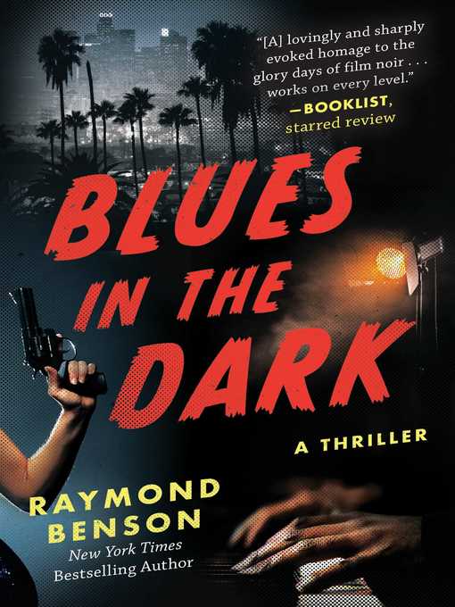 Title details for Blues in the Dark by Raymond Benson - Wait list